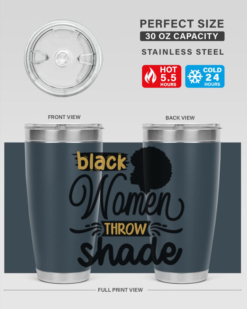Black women throw shade Style 50#- women-girls- Tumbler
