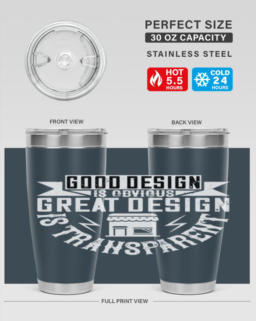 Good design is obvious Great design is transparent Style 40#- architect- tumbler