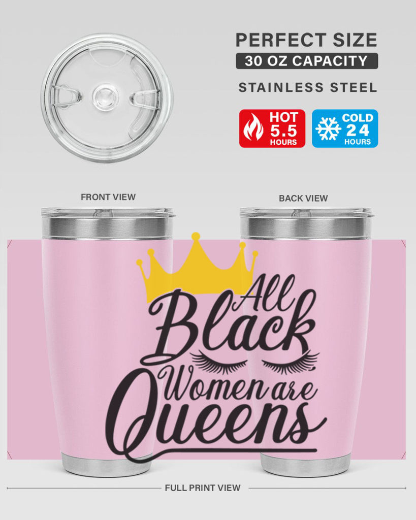 all black women are queens Style 65#- women-girls- Tumbler