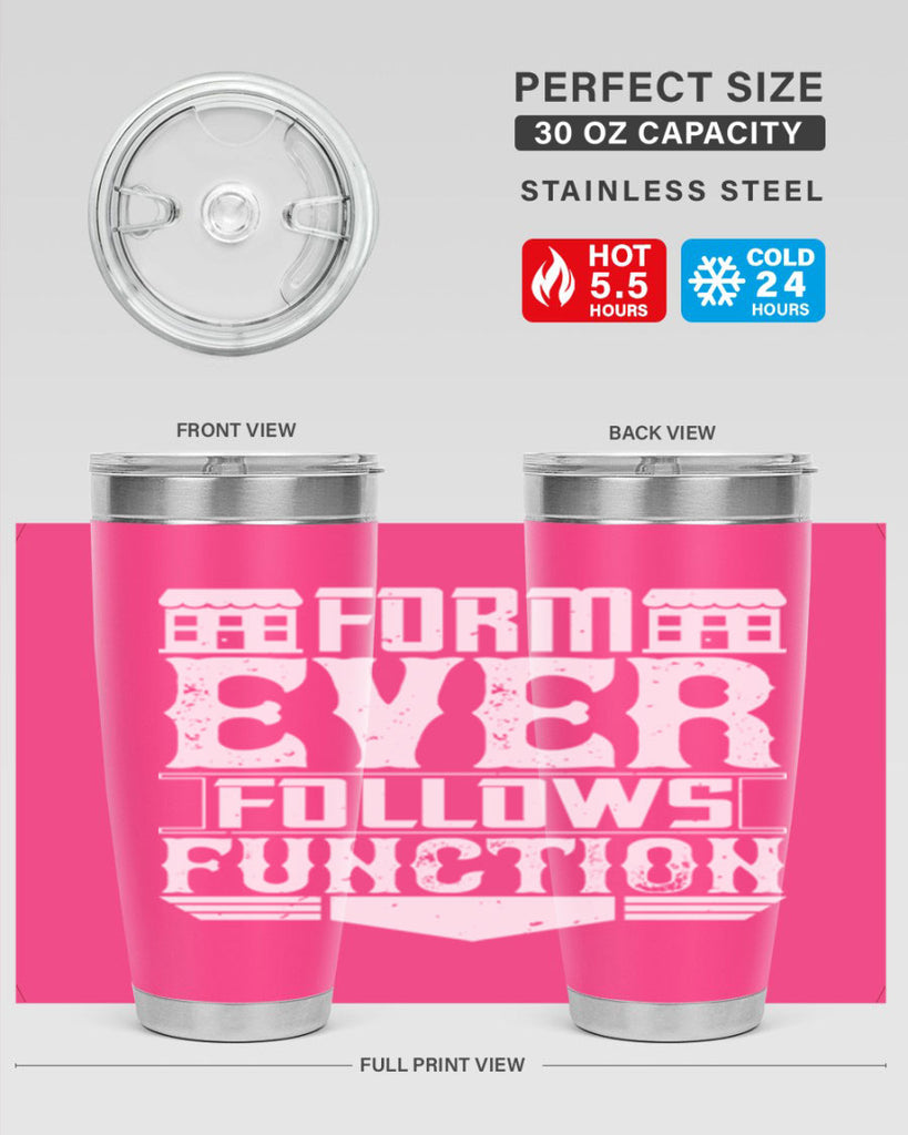 Form ever follows function Style 42#- architect- tumbler