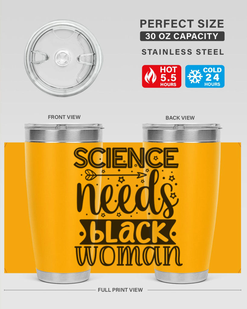 Science needs black woman Style 8#- women-girls- Tumbler