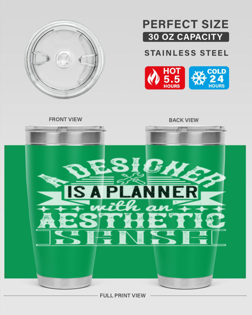 A designer is a planner with an aesthetic sense Style 28#- architect- tumbler