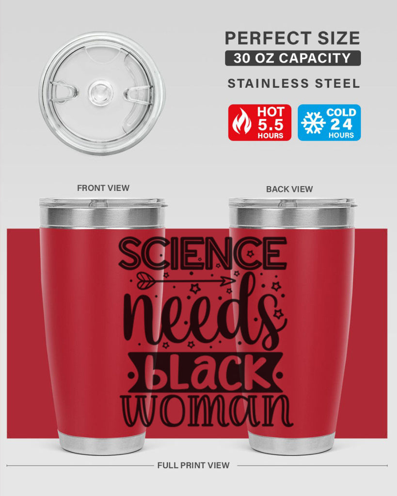 Science needs black woman Style 8#- women-girls- Tumbler