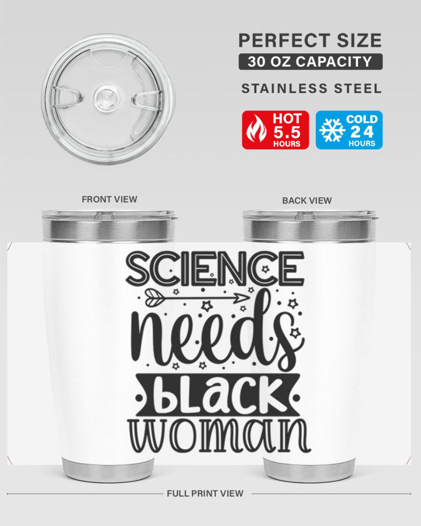 Science needs black woman Style 8#- women-girls- Tumbler