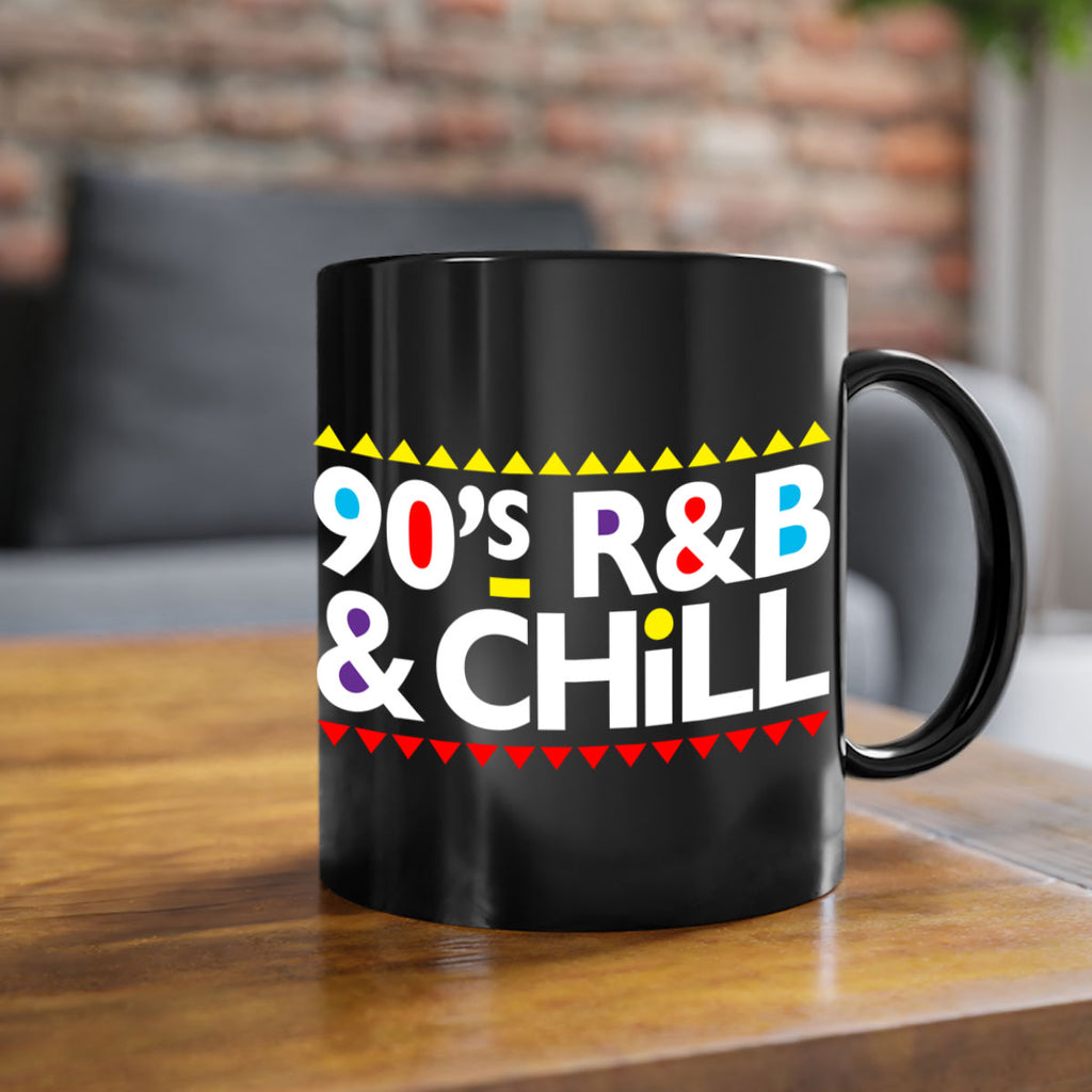 90s rnb and chill 279#- black words - phrases-Mug / Coffee Cup