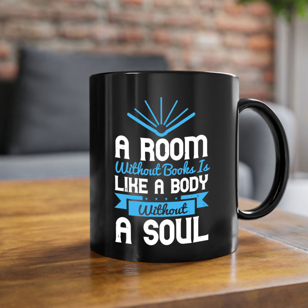 A Room Without Books Is Like A Body Without A Soul Style 52#- motivation-Mug / Coffee Cup