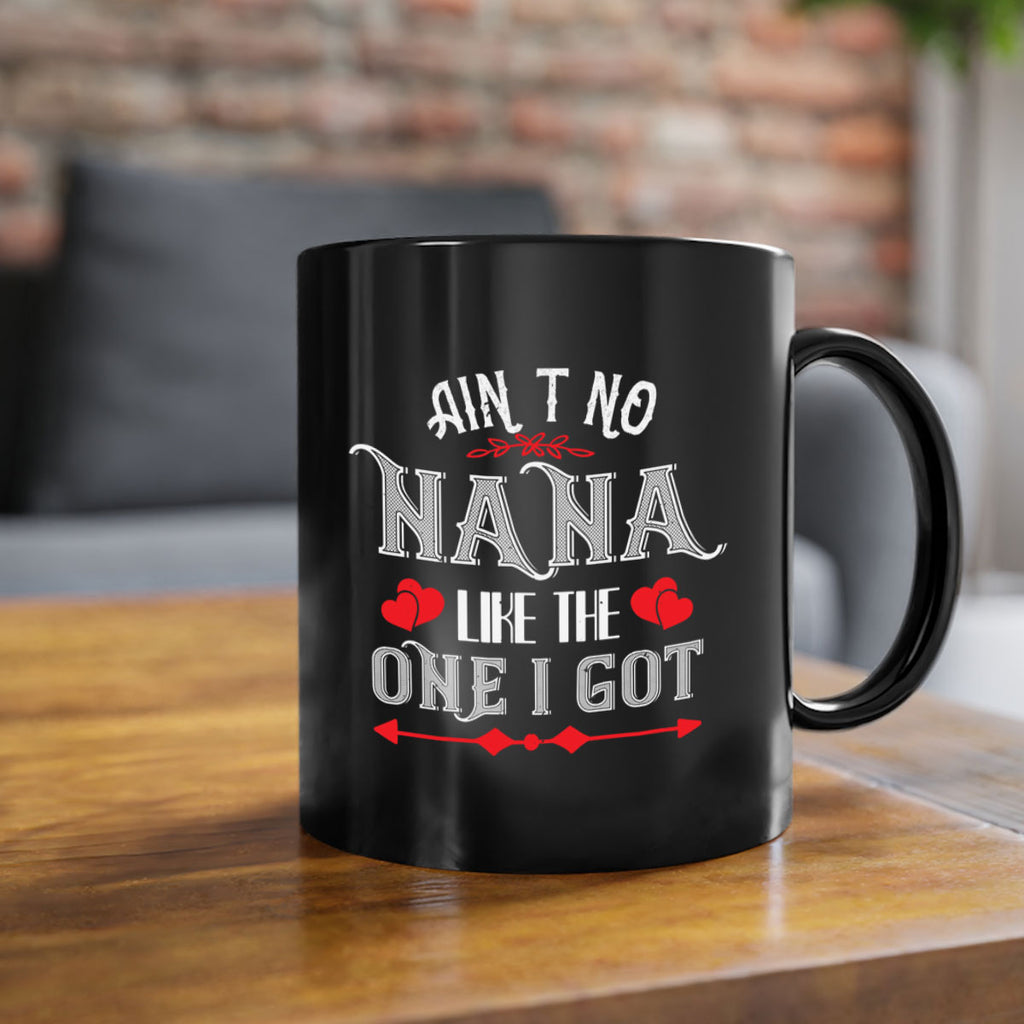 AIN’T NO NANA 38#- grandma-Mug / Coffee Cup