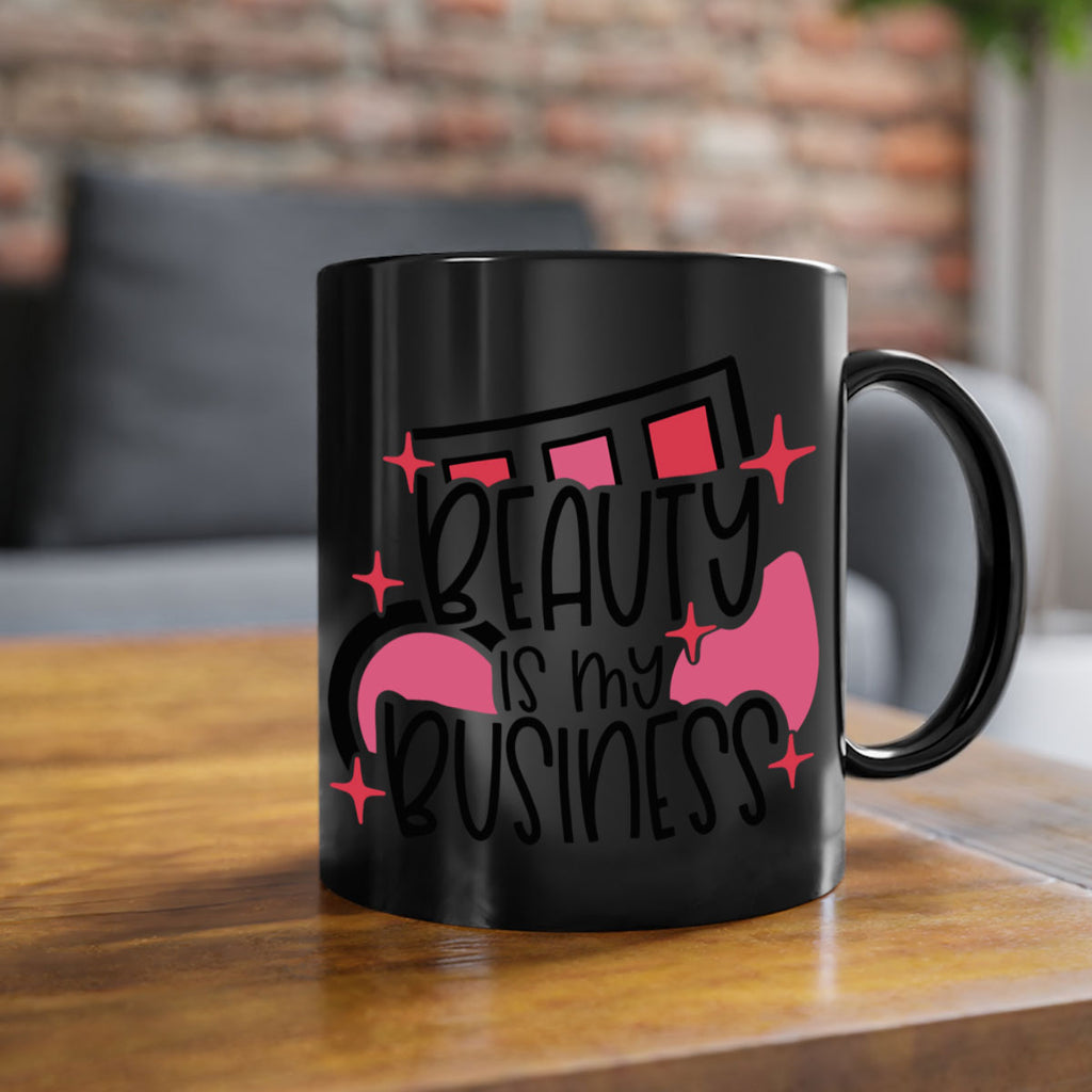 Beauty Is My Business Style 136#- makeup-Mug / Coffee Cup