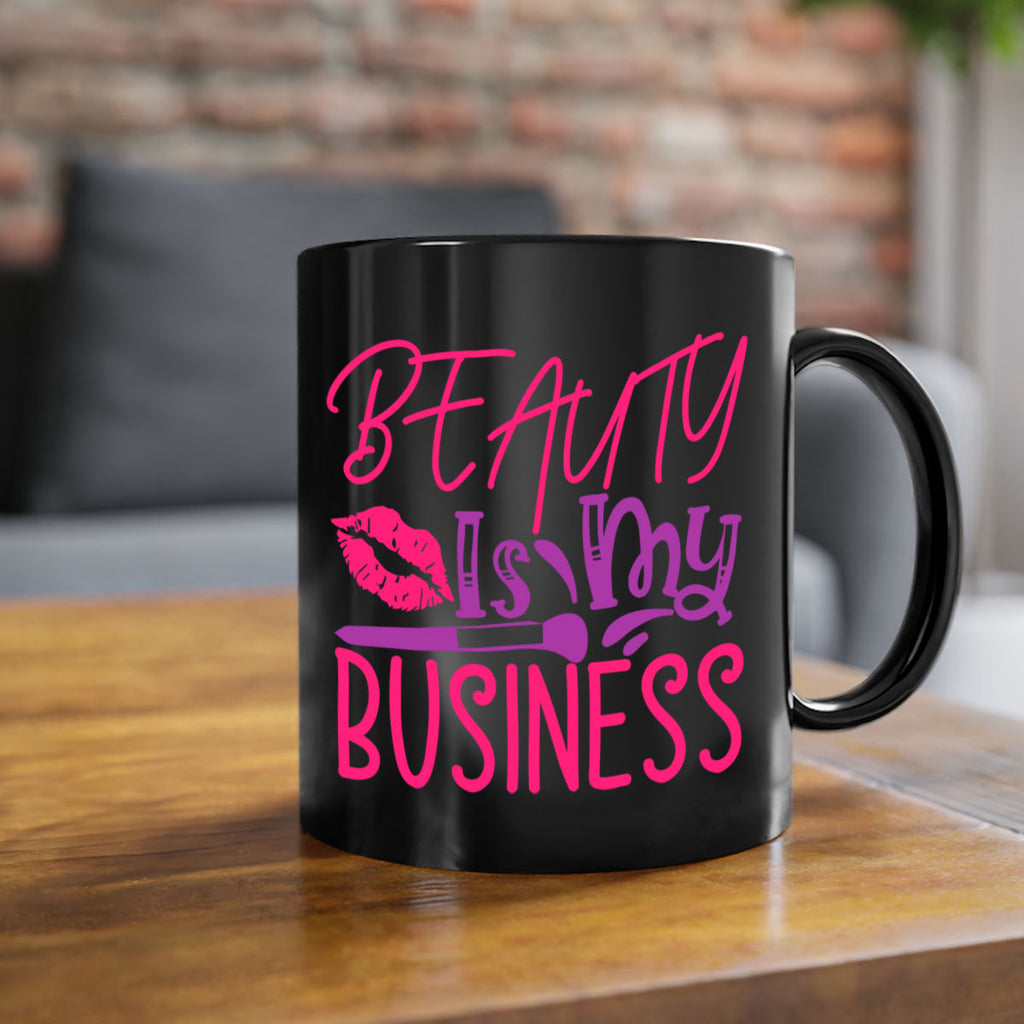 Beauty Is My Business Style 252#- makeup-Mug / Coffee Cup