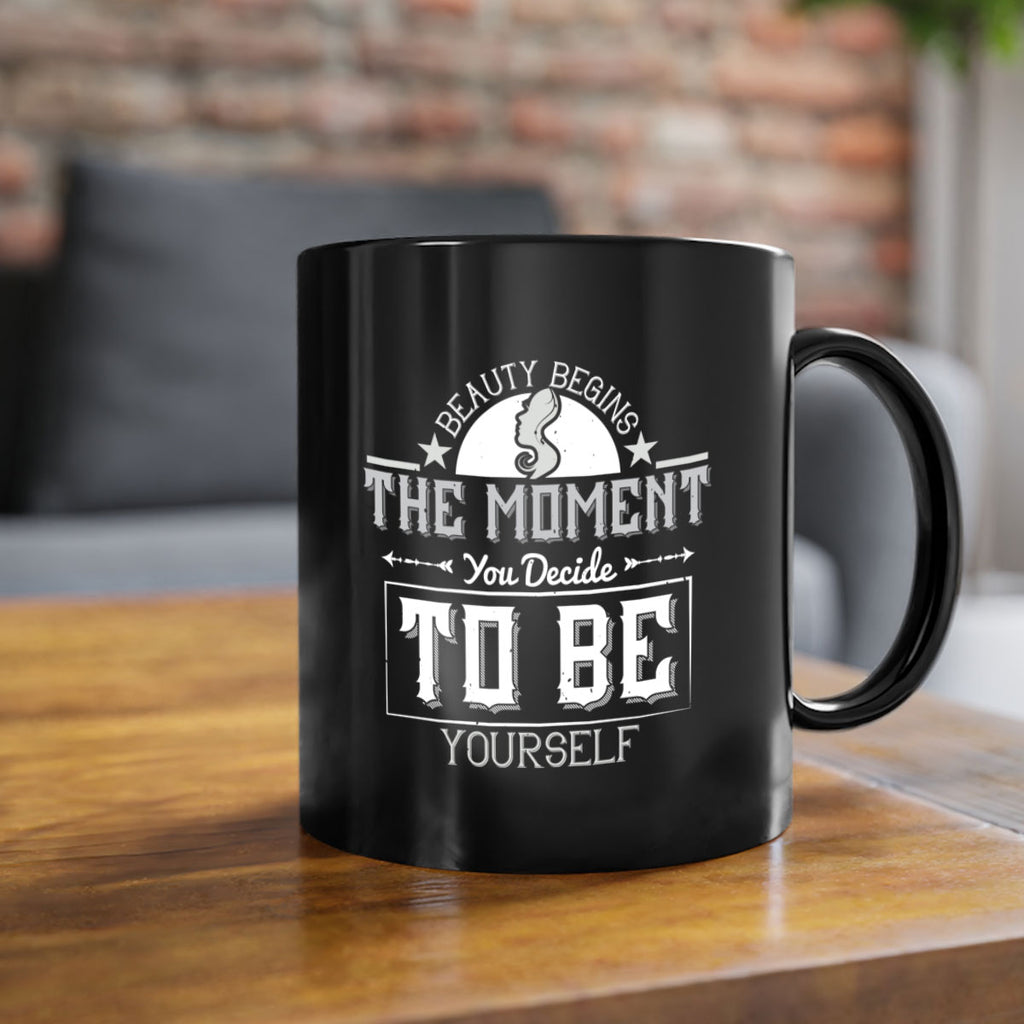 Beauty begins the moment you decide to be yourself Style 170#- makeup-Mug / Coffee Cup