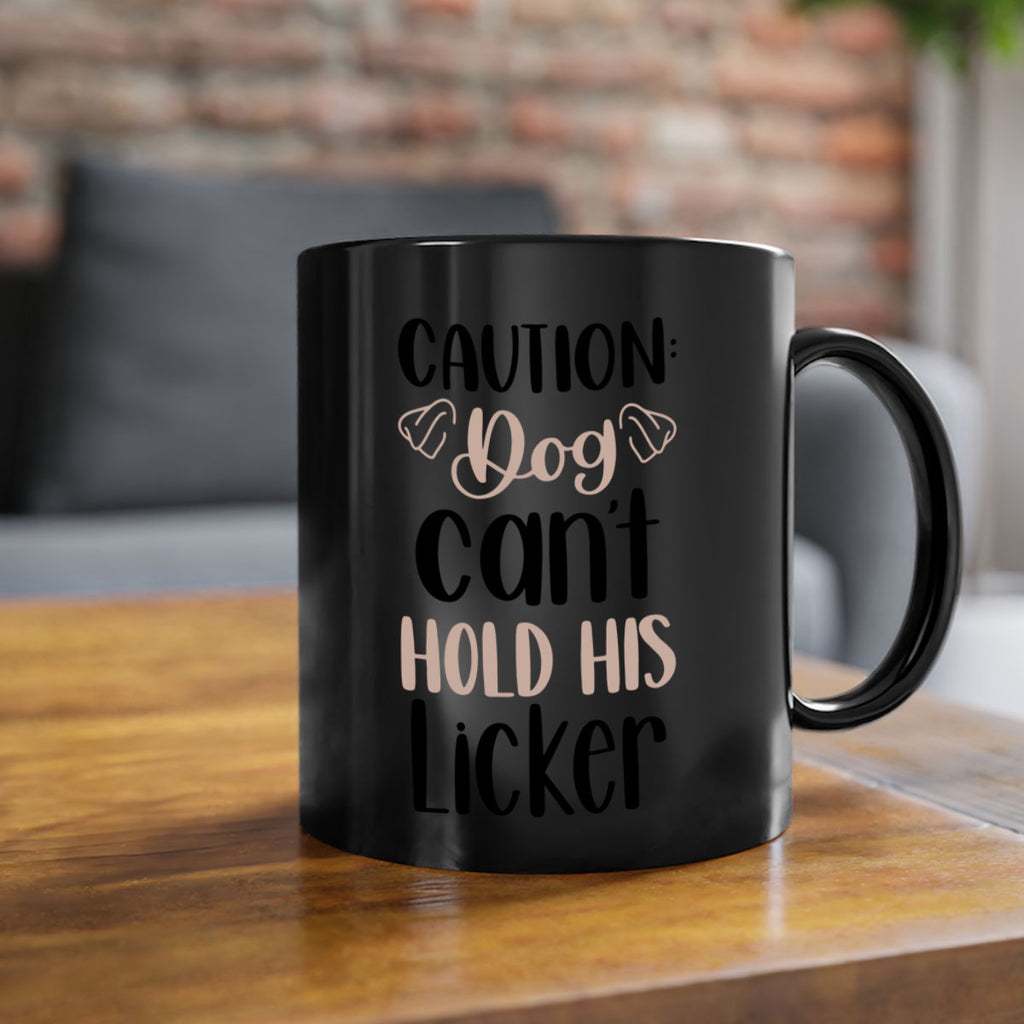 Caution Dog Cant Hold Style 31#- Dog-Mug / Coffee Cup
