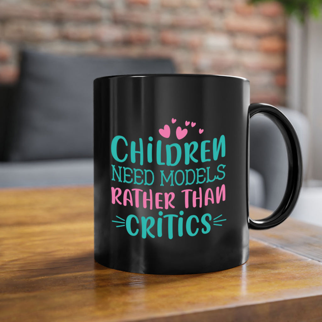 Children need models rather than critics Style 42#- kids-Mug / Coffee Cup