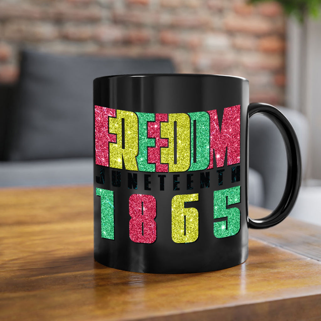 Freedom Juneteenth Since 1865 Design 16#- juneteenth-Mug / Coffee Cup