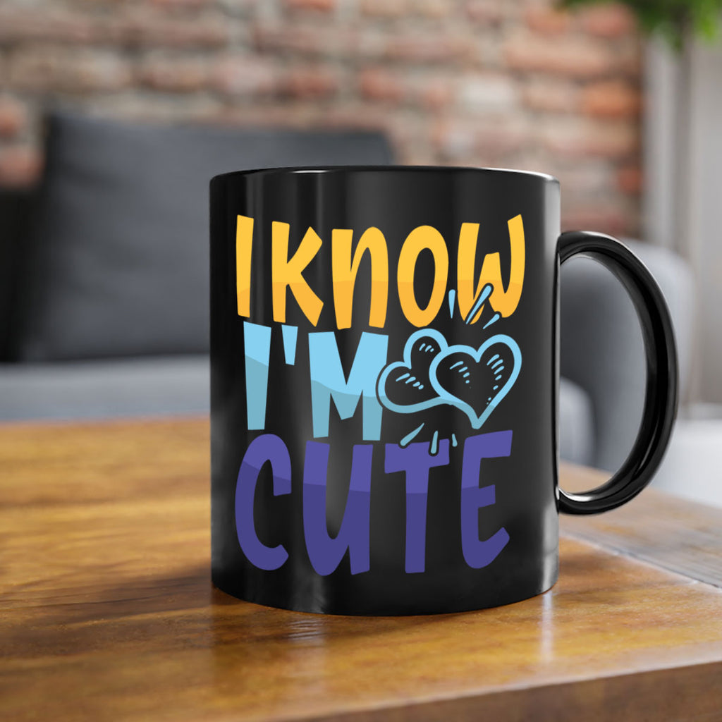 I Know Im Cute Style 249#- baby2-Mug / Coffee Cup