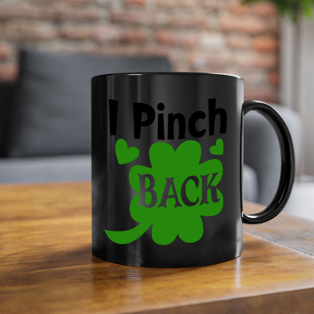 I Pinch Back Style 158#- St Patricks Day-Mug / Coffee Cup