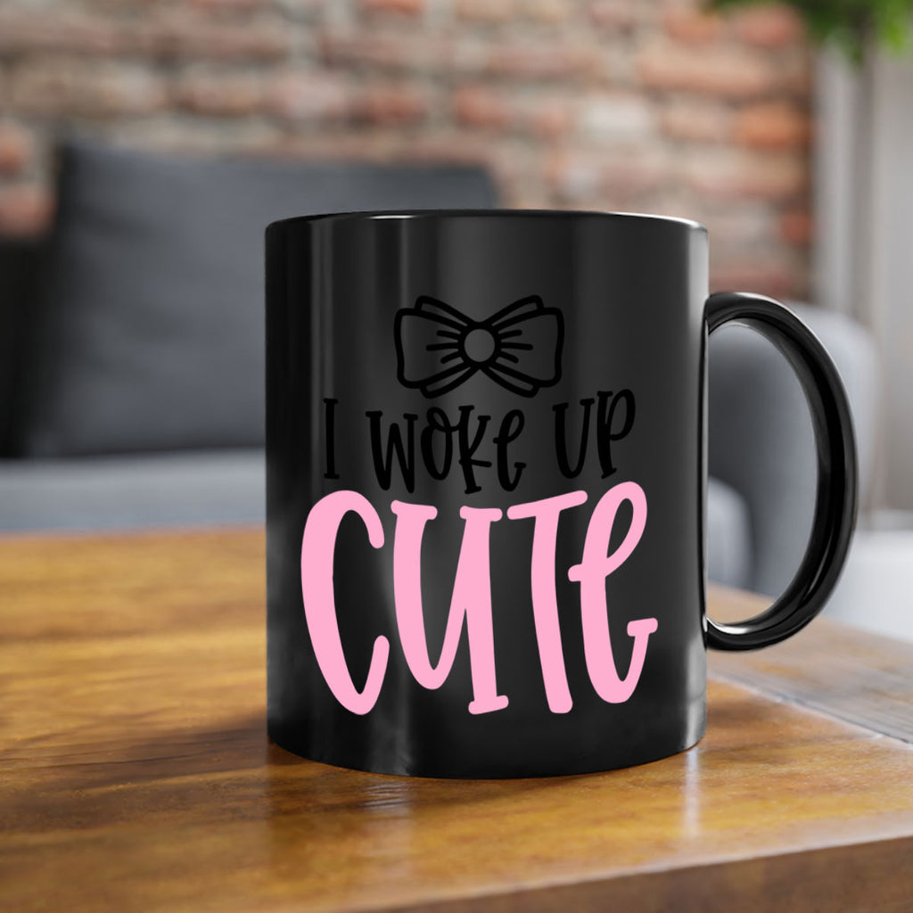 I Woke Up Cupe Style 84#- baby2-Mug / Coffee Cup