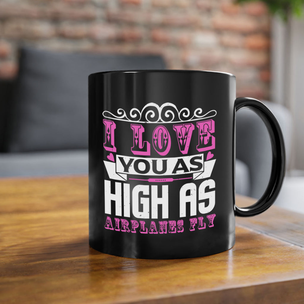 I love you as high as airplanes fly Style 240#- baby2-Mug / Coffee Cup