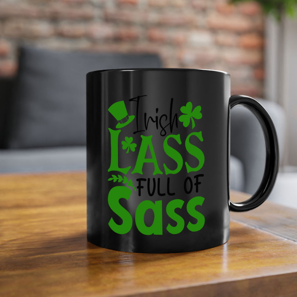 Irish Lass Full Of Sass Style 155#- St Patricks Day-Mug / Coffee Cup