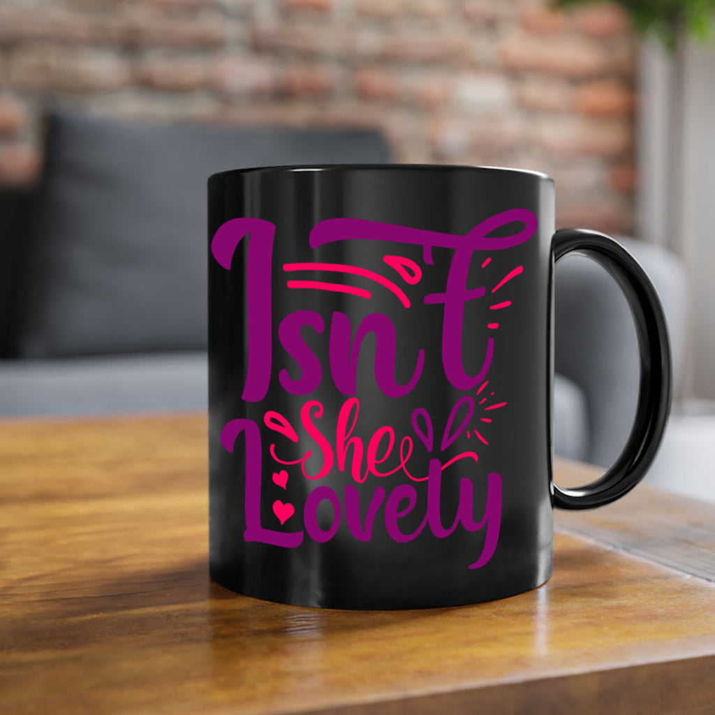 Isnt She Lovely Style 238#- baby2-Mug / Coffee Cup