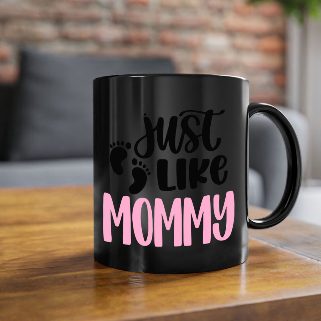 Just Like Mommy Style 76#- baby2-Mug / Coffee Cup