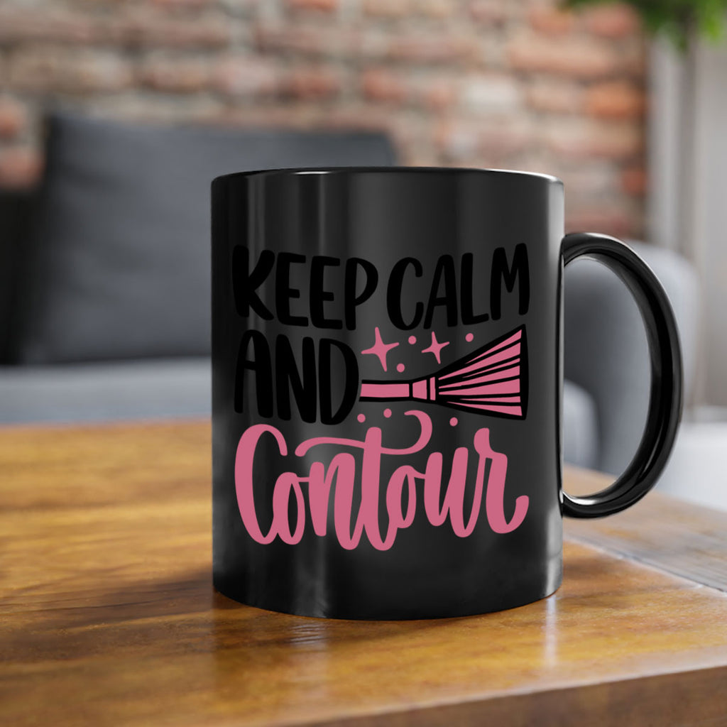 Keep Calm And Contour Style 73#- makeup-Mug / Coffee Cup