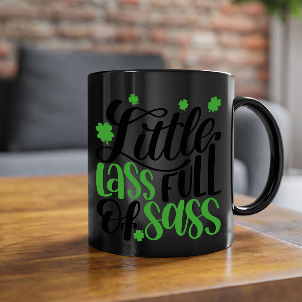 Little Lass Full Of Sass Style 69#- St Patricks Day-Mug / Coffee Cup