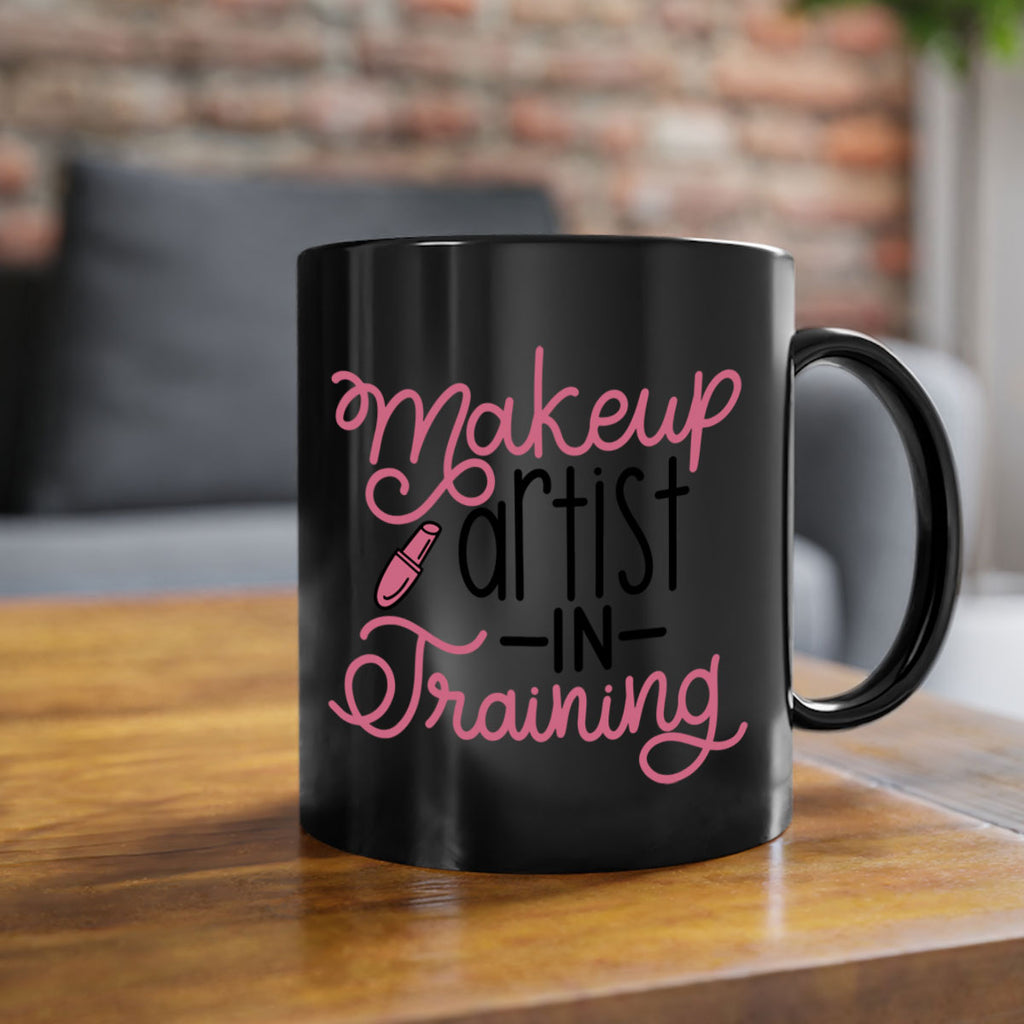 Makeup Artist in Training Style 53#- makeup-Mug / Coffee Cup