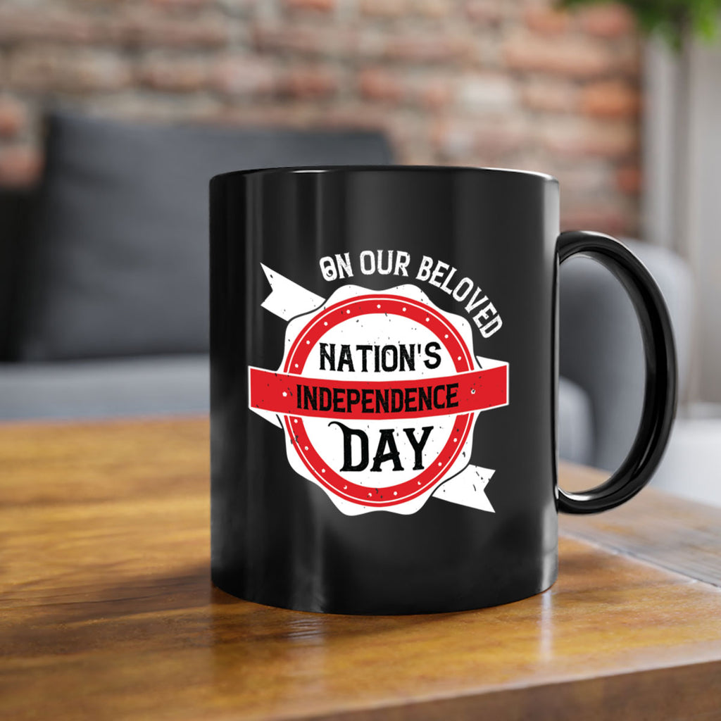 On our beloved Nations Independence Day Style 134#- 4th Of July-Mug / Coffee Cup