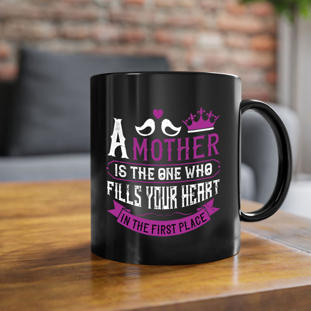 a mother is the one who 34#- mothers day-Mug / Coffee Cup