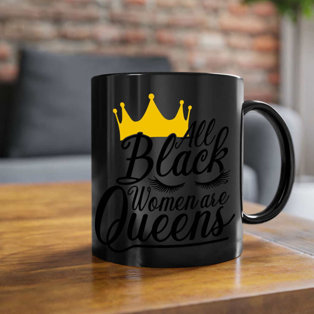 all black women are queens Style 65#- Black women - Girls-Mug / Coffee Cup