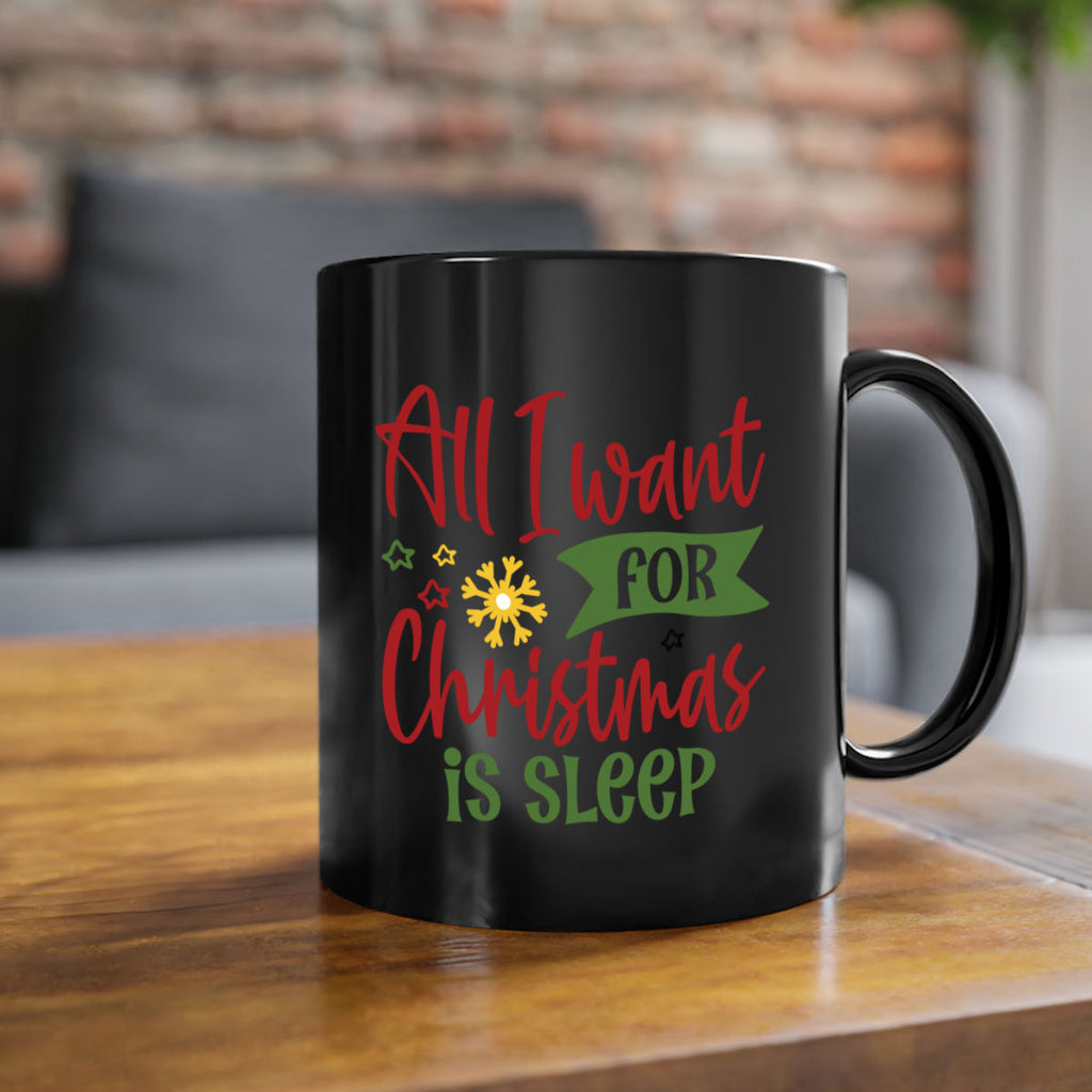 all i want for christmas is sleep style 45#- christmas-Mug / Coffee Cup