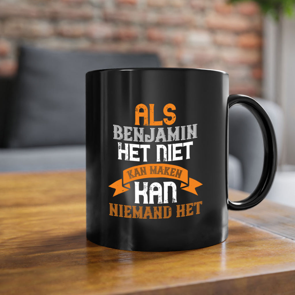 als benjamin het niet kan maken 53#- grandpa-Mug / Coffee Cup