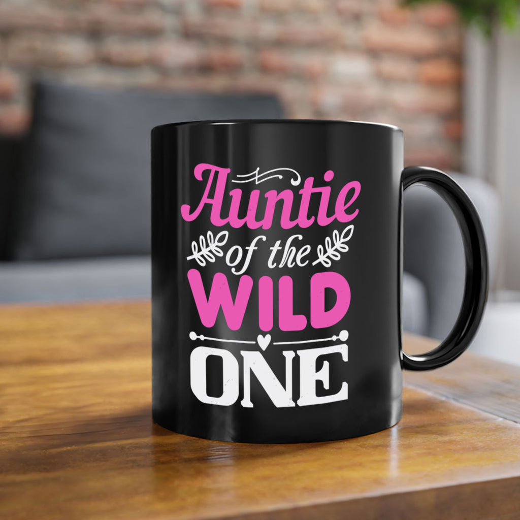 auntie of the wild one Style 63#- aunt-Mug / Coffee Cup