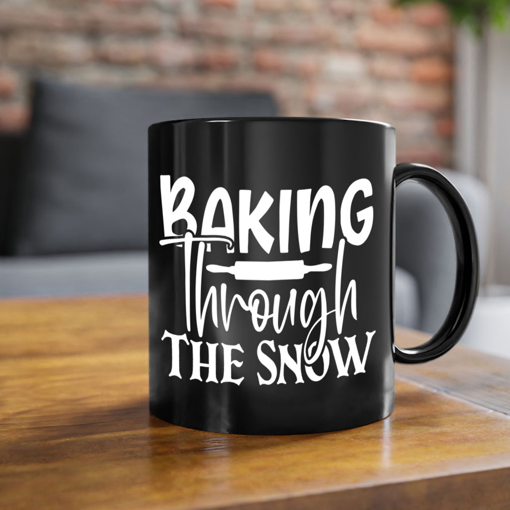 baking through the snow 52#- kitchen-Mug / Coffee Cup