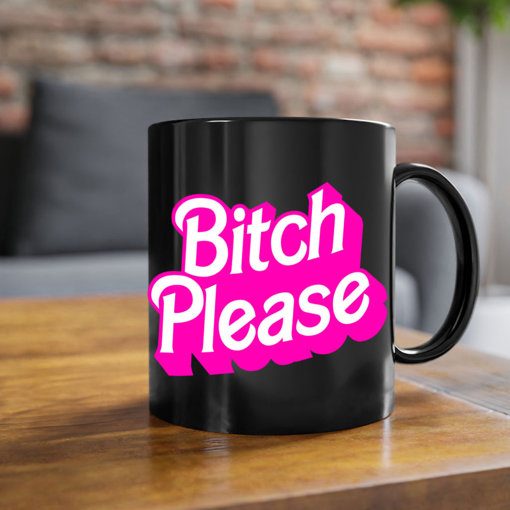 bitch please 253#- black words - phrases-Mug / Coffee Cup