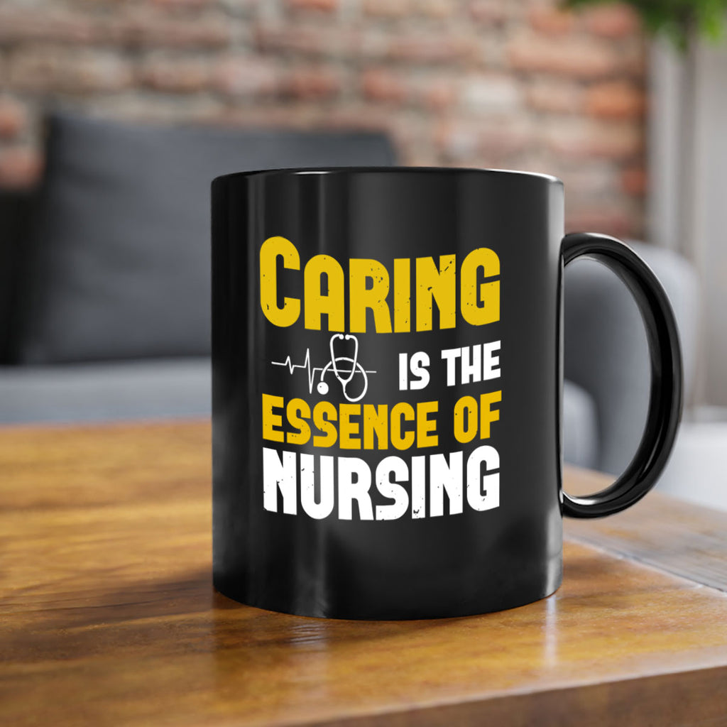 caring is the essence of Style 250#- nurse-Mug / Coffee Cup