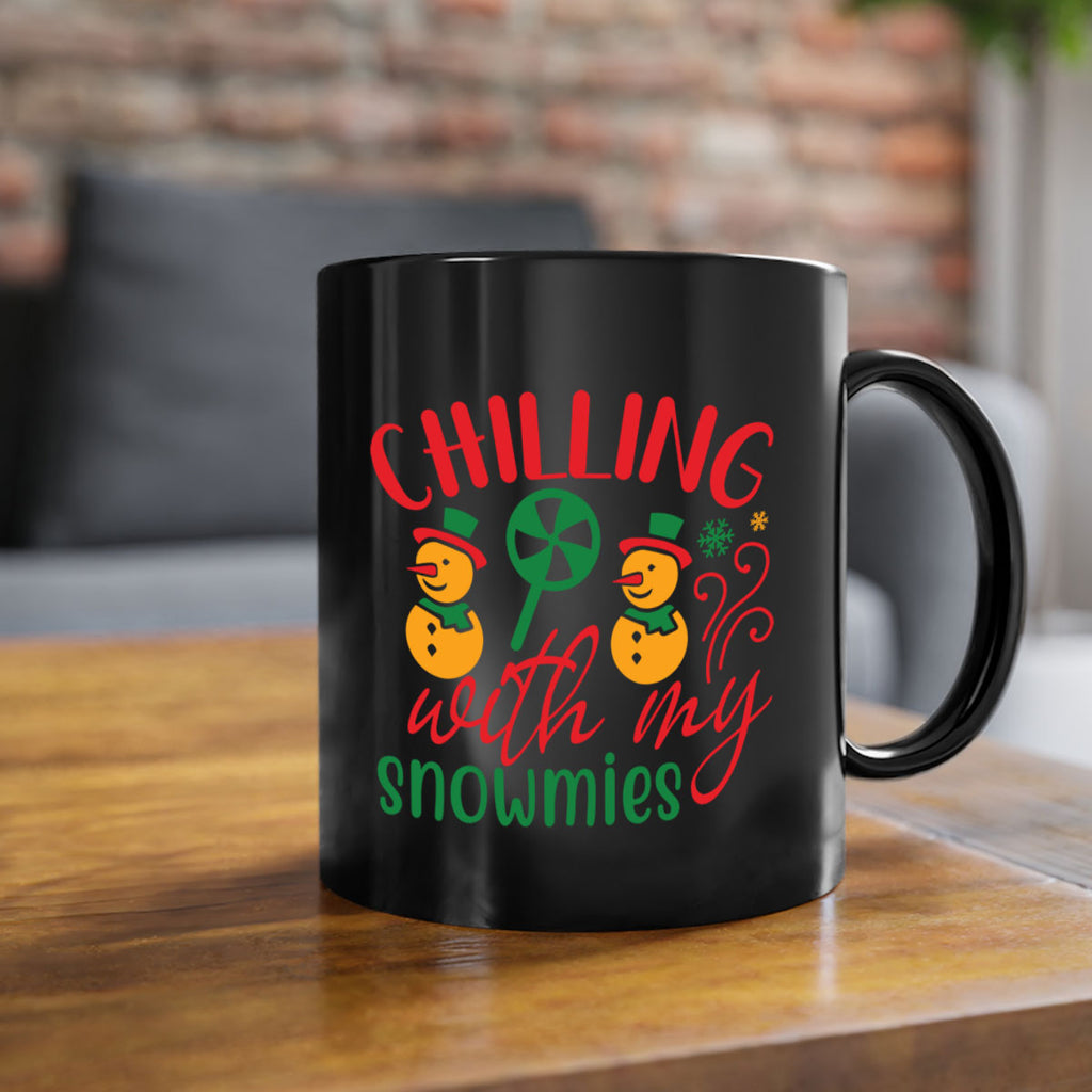 chilling with my snowmies style 91#- christmas-Mug / Coffee Cup