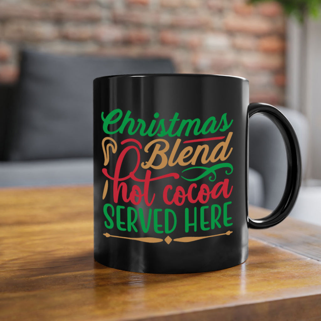 christmas blend hot cocoa served here 294#- christmas-Mug / Coffee Cup