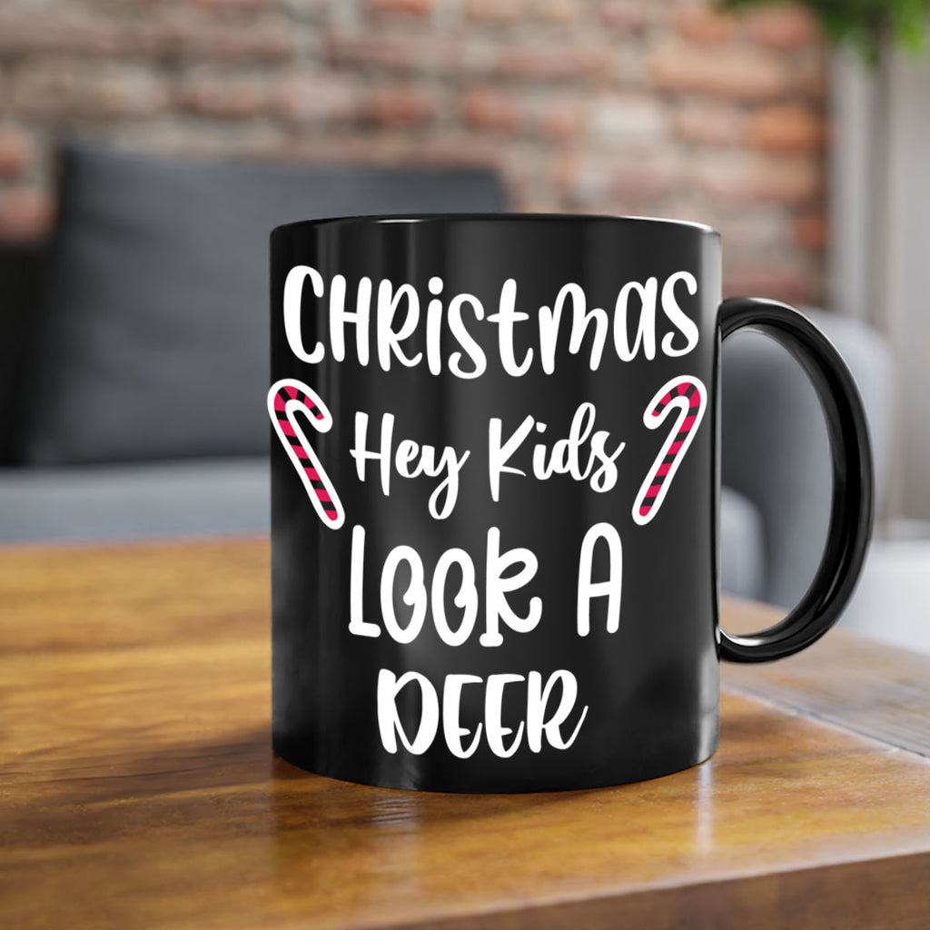 christmas hey kids look a deer style 107#- christmas-Mug / Coffee Cup