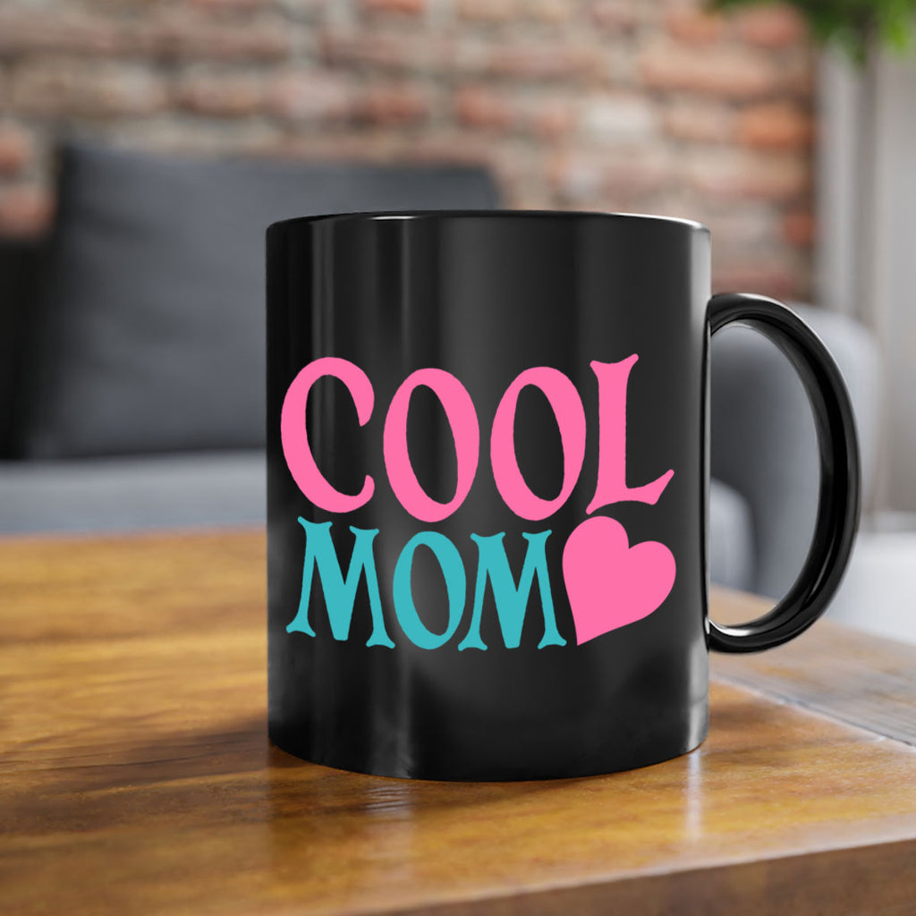 cool mom 271#- mom-Mug / Coffee Cup