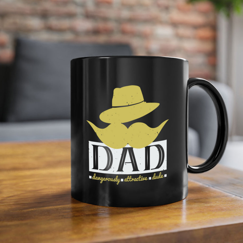 dad dangerously attractive 242#- fathers day-Mug / Coffee Cup