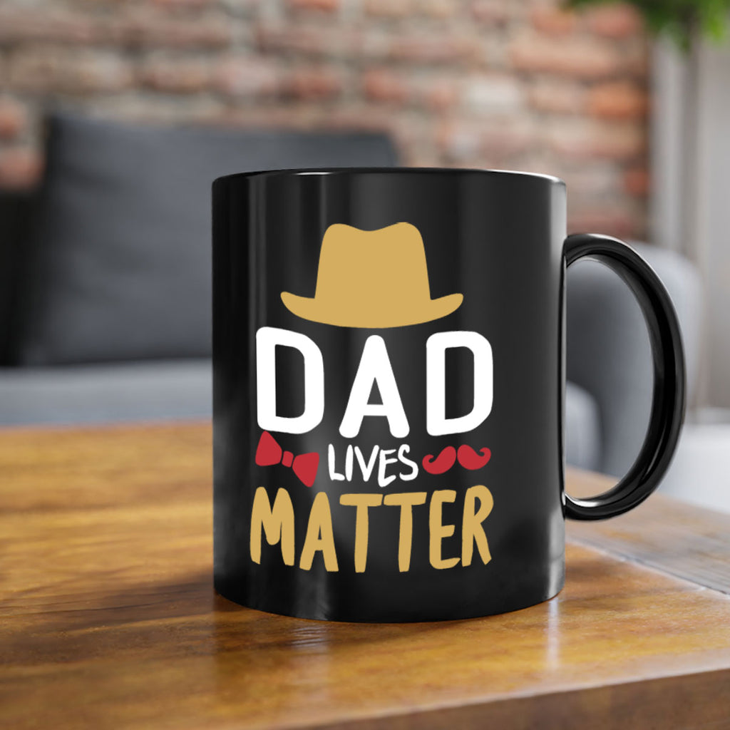 dad lives matter 103#- fathers day-Mug / Coffee Cup