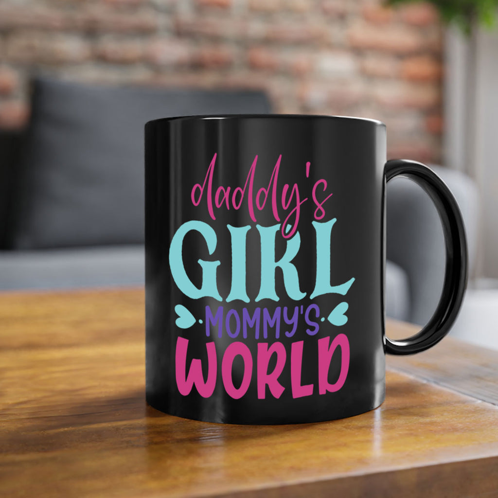 daddys girl mammys world Style 269#- baby2-Mug / Coffee Cup