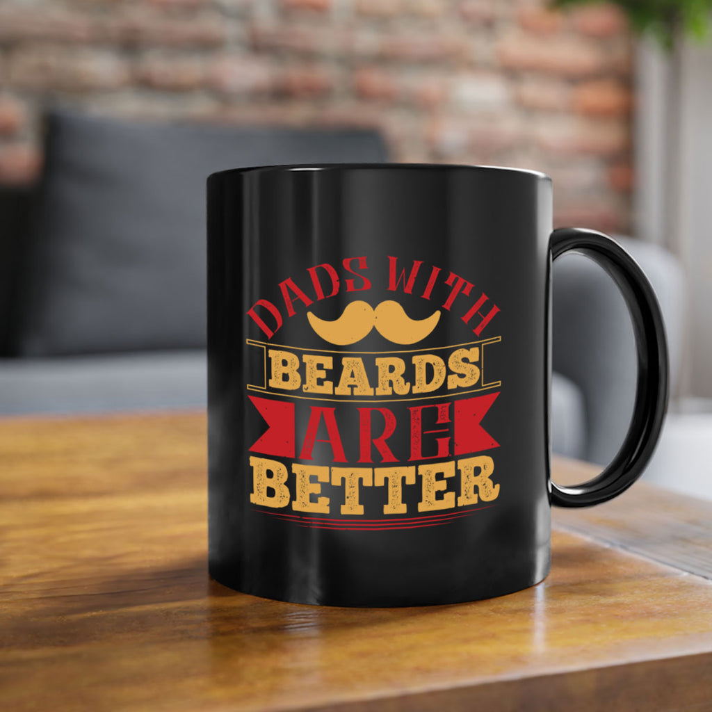 dads with beards are better 231#- fathers day-Mug / Coffee Cup