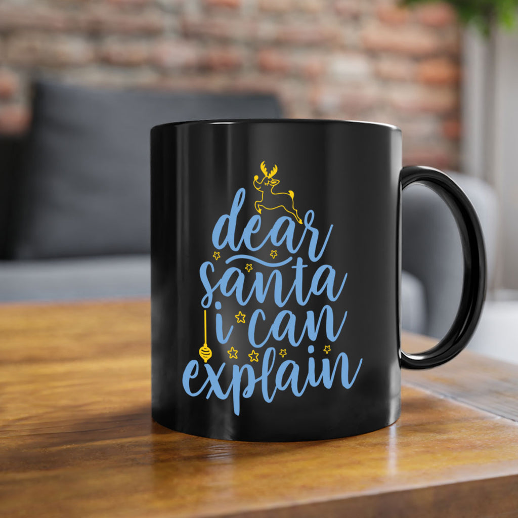 dear santa i can explain 283#- christmas-Mug / Coffee Cup