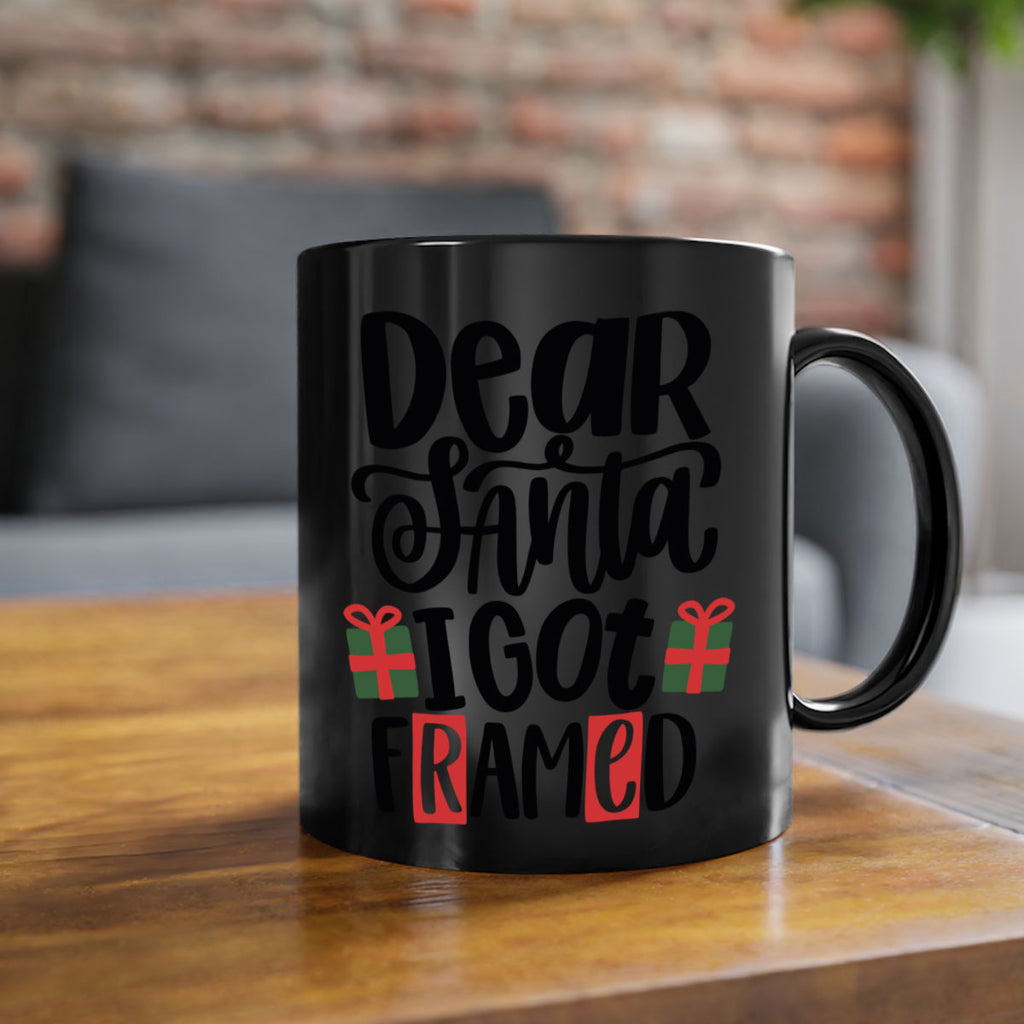 dear santa i got framed 162#- christmas-Mug / Coffee Cup