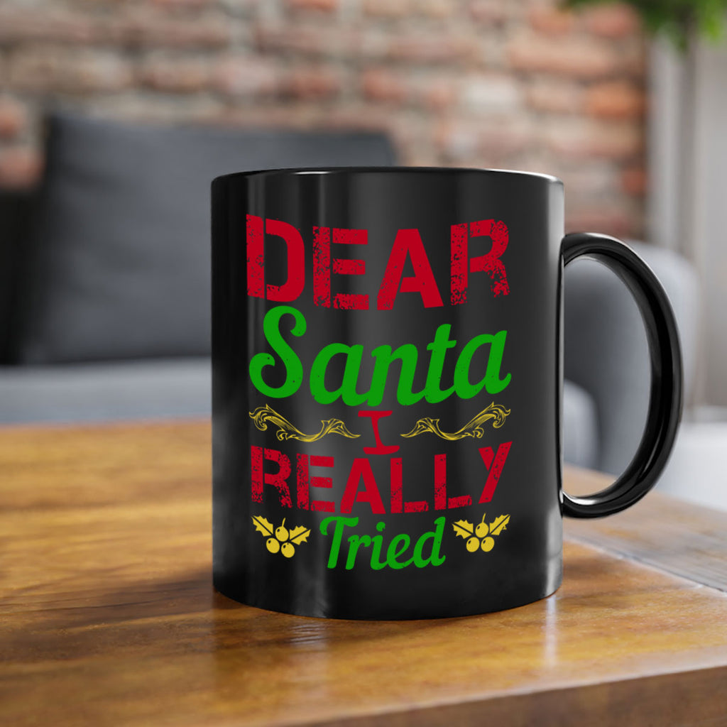 dear santa i really tried 313#- christmas-Mug / Coffee Cup