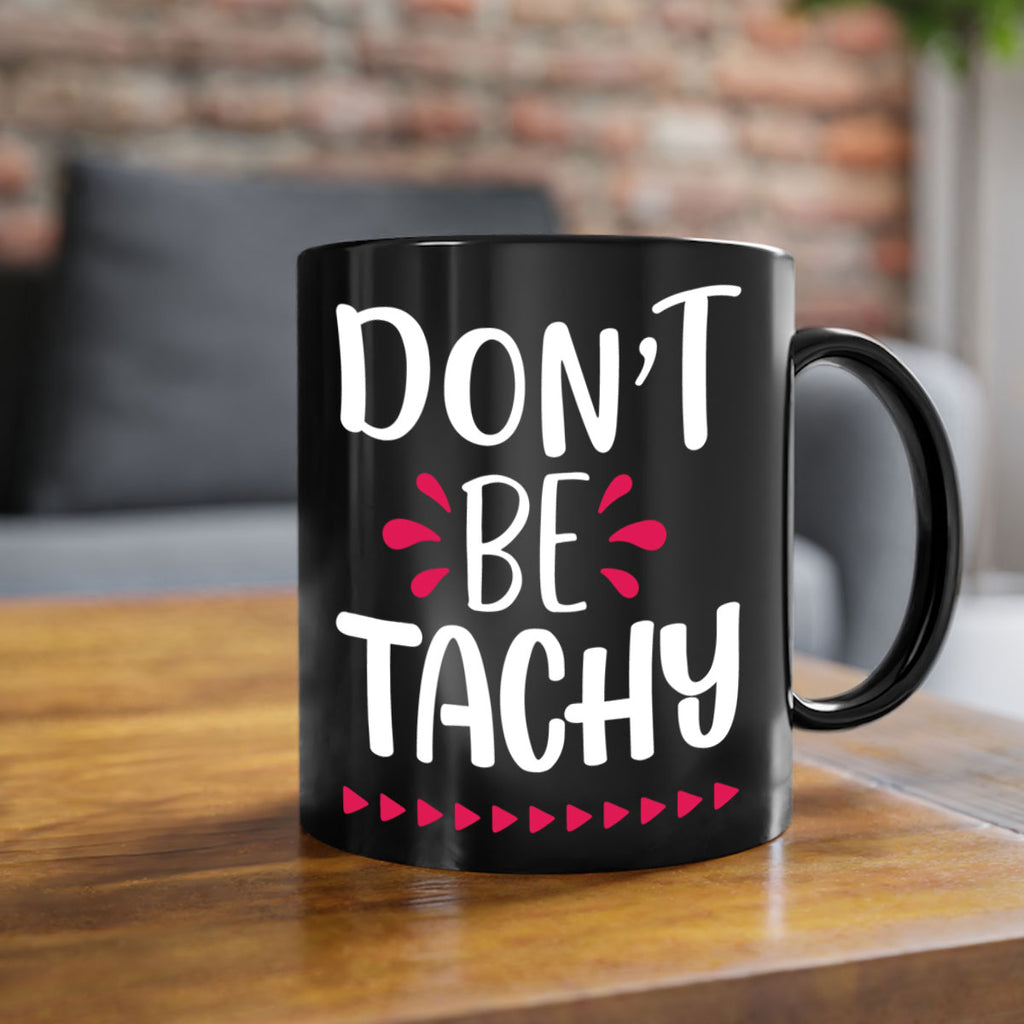 don't be tachy style 185#- christmas-Mug / Coffee Cup