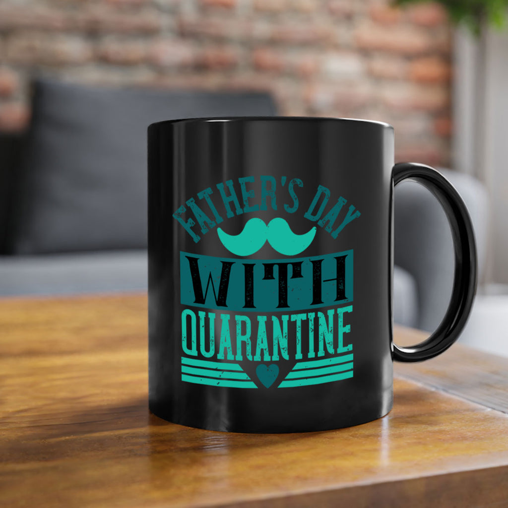 fathers day with quarantine 222#- fathers day-Mug / Coffee Cup