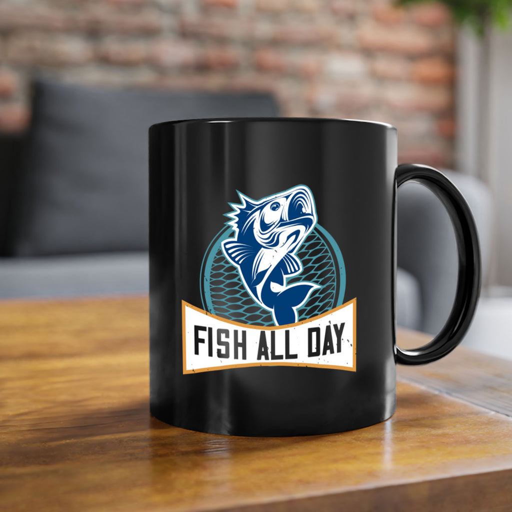 fish all day 277#- fishing-Mug / Coffee Cup